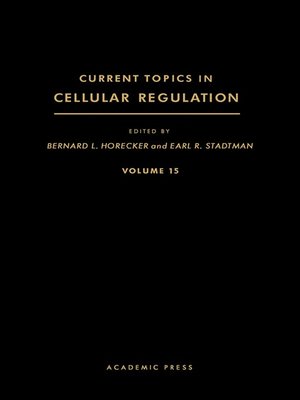 cover image of Current Topics in Cellular Regulation, Volume 15